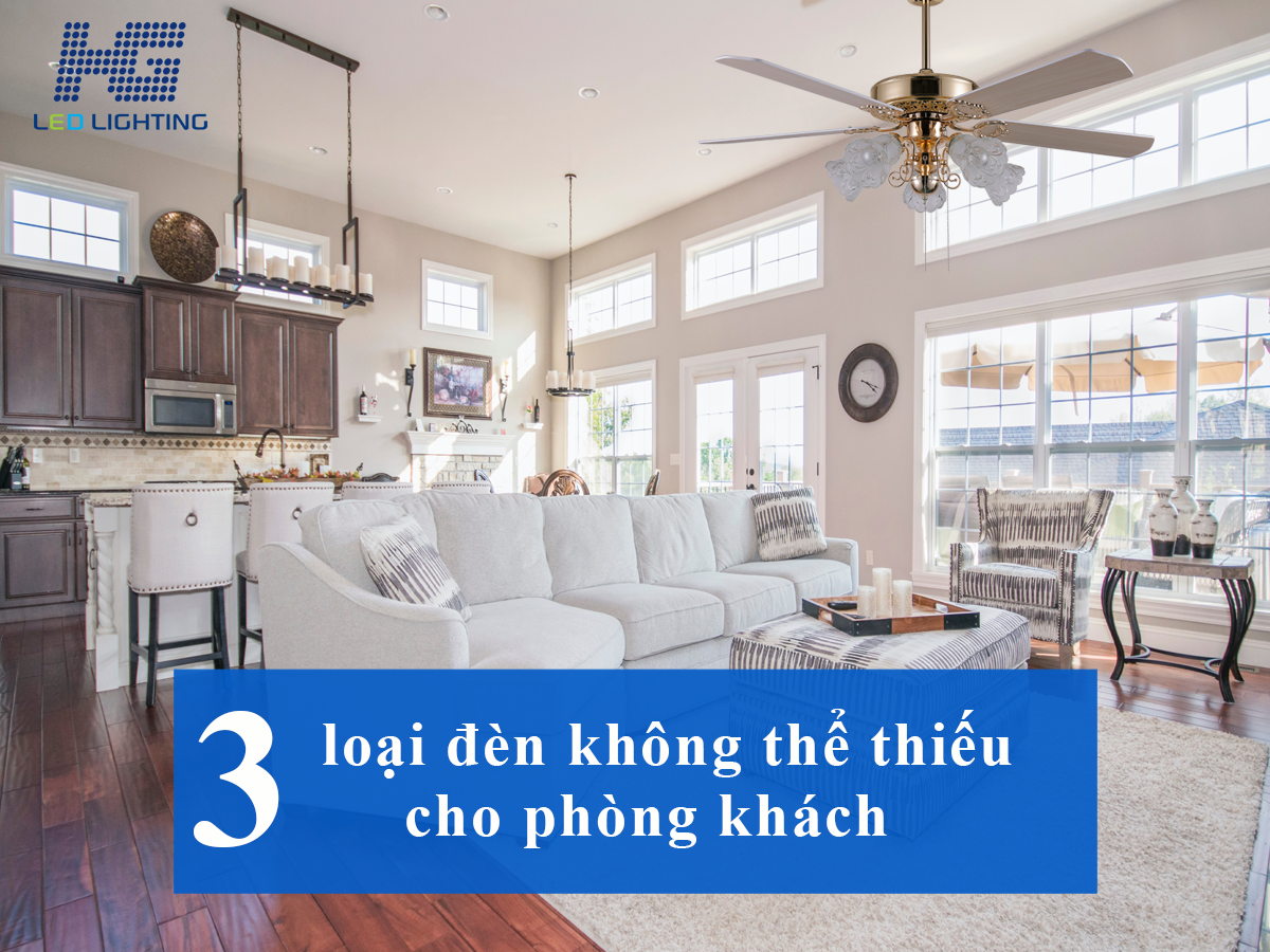 Đèn led cho phòng khách