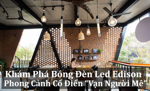 Các mẫu đèn led edition